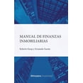 thumbnail image 1 of Libro Manual De Finanzas Inmobiliarias Tapa Blanda, Autor Roberto Knop Muszynski, Editorial Almuzara, 1 of 2