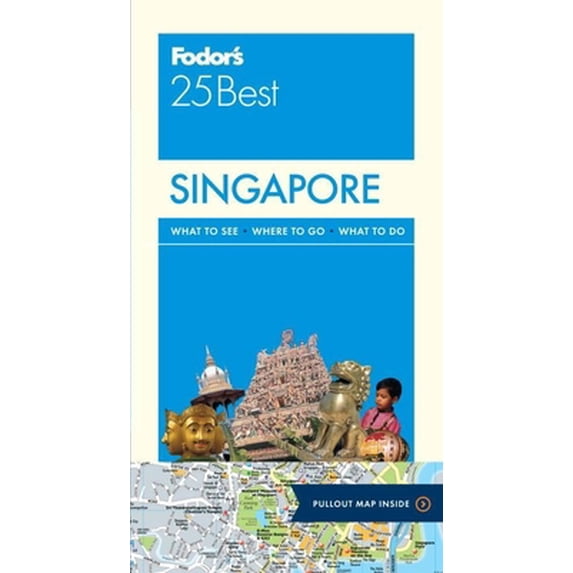 Pre-Owned Fodor's Singapore 25 Best (Full-color Travel Guide) (Paperback) 0804143498 9780804143493