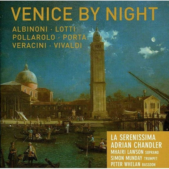 La Serenissima - Venice By Night - Music & Performance - CD