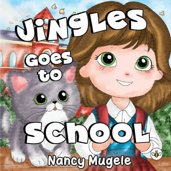 Jingles Goes to School, (Paperback)