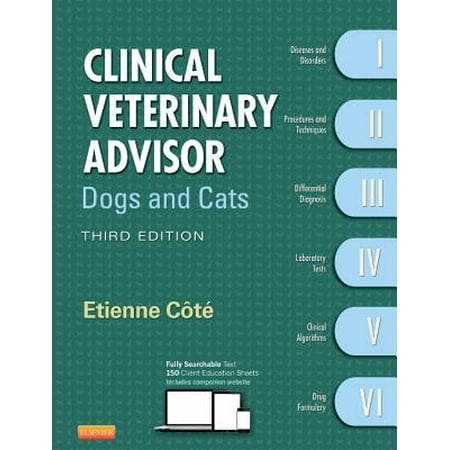 Clinical Veterinary Advisor: Dogs and Cats