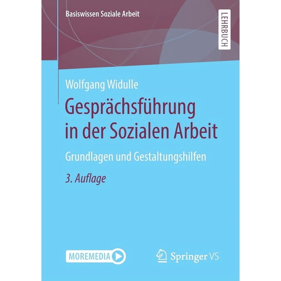 Basiswissen Soziale Arbeit Gesprächsführung in der Sozialen Arbeit: Grundlagen und Gestaltungshilfen, Book 9, (Paperback)