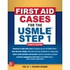 First Aid Cases for the USMLE Step 1, Fourth Edition, Pre-Owned (Paperback)