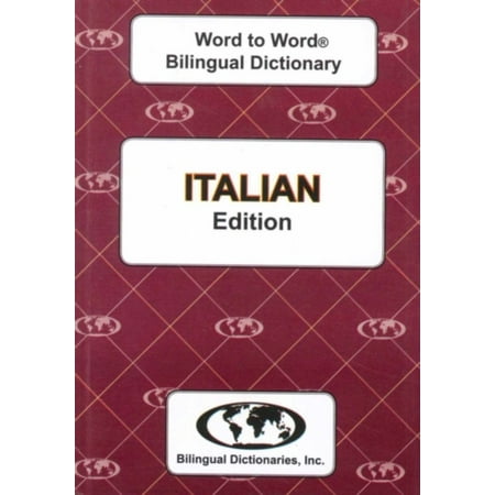 English-Italian & Italian-English Word-to-Word Dictionary (suitable for exams)