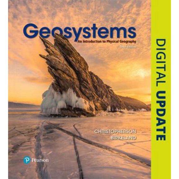 Pre-Owned Geosystems: An Introduction to Physical Geography Plus Mastering Geography with Pearson Etext -- Access Card Package (Hardcover) 0134557468 9780134557465