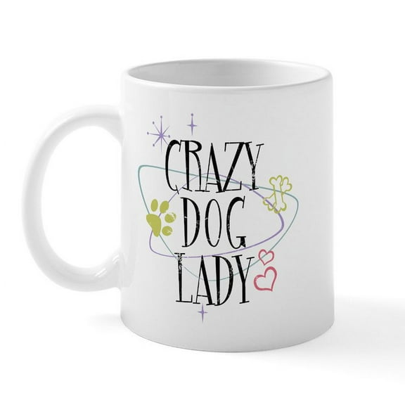 CafePress - Crazy Dog Lady Mug - 11 oz Ceramic Mug - Novelty Coffee Tea Cup