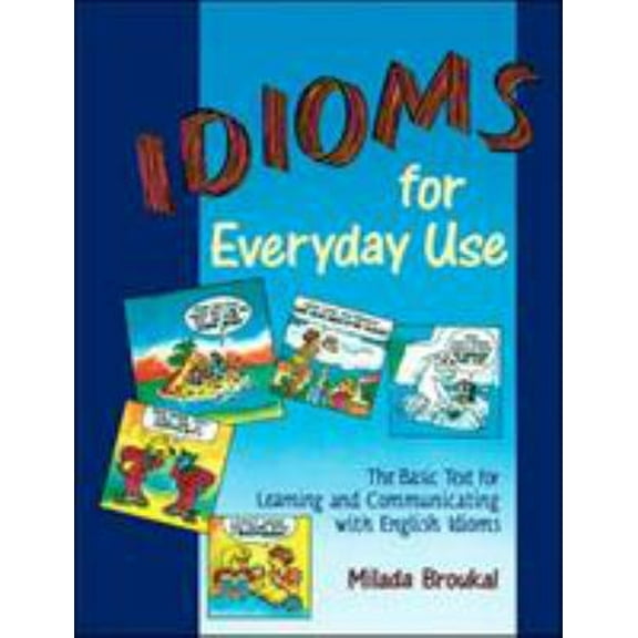 Pre-Owned Idioms for Everyday Use - Student Book (Paperback) 0844207489 9780844207483
