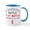 White/Blue Inside, variant on CafePress - My Daughter's Battle Is My Battl - 11 oz Ceramic Mug - Novelty Coffee Tea Cup