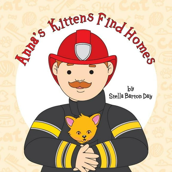 Anna's Kittens Find Homes (Paperback)