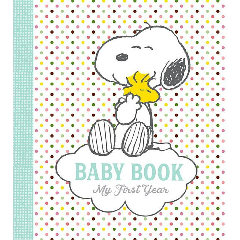 Peanuts Baby Book My First Year (Hardcover)