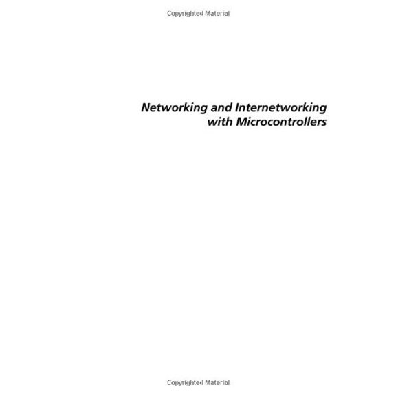 Pre-Owned Networking and Internetworking with Microcontrollers (Embedded Technology), 9780750676984, 0750676981, Paperback,