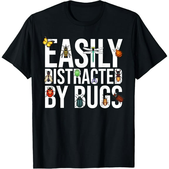 Funny Easily Distracted By Bugs Gift For Men Women Boy Girl T-ShirtMen's and women's gift, black and white T-shirt, size: Extra large S-4XL