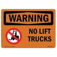 thumbnail image 1 of SignMission OS-WS-A-1824-L-12270 18 x 24 in. OSHA Warning Sign - No Lift Trucks with Symbol, 1 of 1