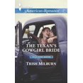 thumbnail image 1 of Pre-Owned The Texan's Cowgirl Bride (Texas Rodeo Barons, 3) (Unknown) 0373755279 9780373755271, 1 of 1