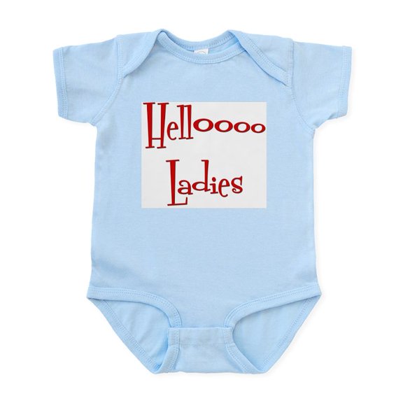 CafePress - Hello Ladies Infant Bodysuit - Baby Light Bodysuit, Size Newborn - 24 Months