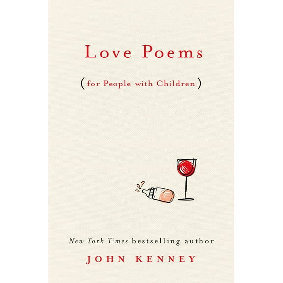 Pre-Owned Love Poems for People with Children (Hardcover) 0593085248 9780593085240