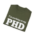 thumbnail image 4 of Funny PHD Projects Half Done Comedy Graphic Novelty Tee, 4 of 4