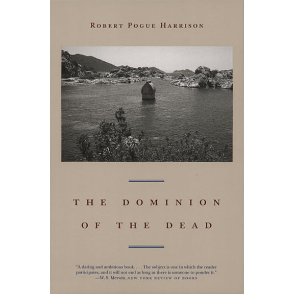 Pre-Owned The Dominion of the Dead (Paperback) 0226317935 9780226317939