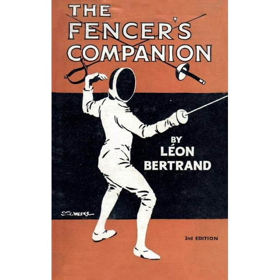 The Fencer's Companion, (Paperback)