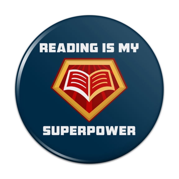 Reading Is My Superpower Pinback Button Pin Badge - 1" Diameter