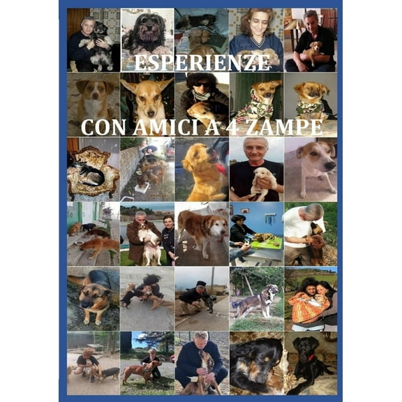 Esperienze Con Amici a 4 Zampe, (Paperback)