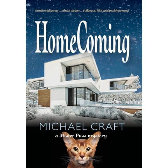Pre-Owned HomeComing: A Mister Puss Mystery (Hardcover) 0578721430 9780578721439