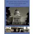 thumbnail image 1 of Pre-Owned The Capital That Couldn't Stay Put: The Complete Book of California's Capitols (Paperback) 0970373732 9780970373731, 1 of 1