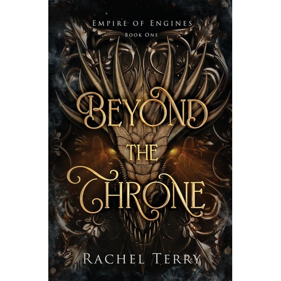 Empire of Engines Beyond the Throne, Book 1, (Paperback)