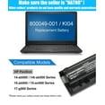 thumbnail image 2 of 800049-001 KI04 Laptop Battery for HP Pavilion 17-G 15-AB 14-AB Series 17-g121wm 17-g122ds 17-g119dx 17-g113dx 17-g102tx 17-g103dx 15-an050nr 15-ab038tx 15-ab157nr 15-ab292nr 14-ab006tu[2600mAh 14.8V], 2 of 7