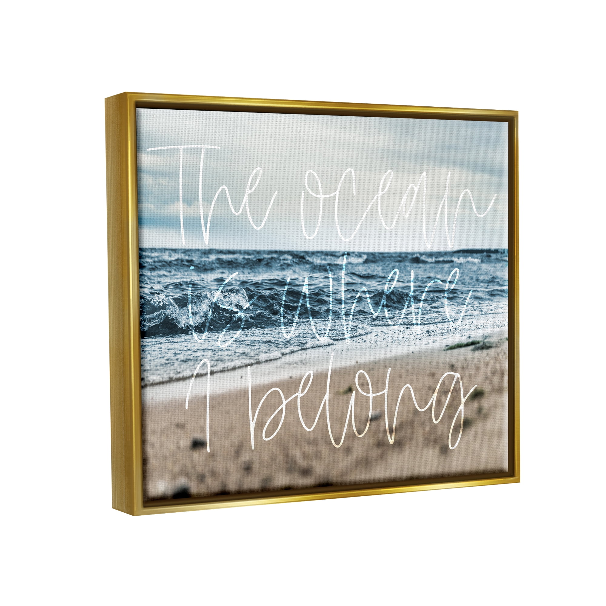 Stupell Ocean Is Where I Belong Beach Waves Landscape Painting Gold Floater Framed Art Print Wall Art