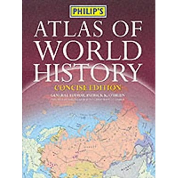 Pre-Owned Philip's Atlas of World History (Hardcover) 9780540082599