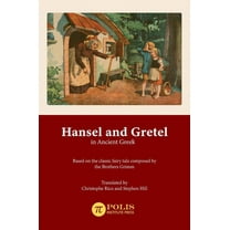 Hansel and Gretel in Ancient Greek, (Hardcover)