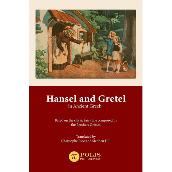 Hansel and Gretel in Ancient Greek, (Hardcover)