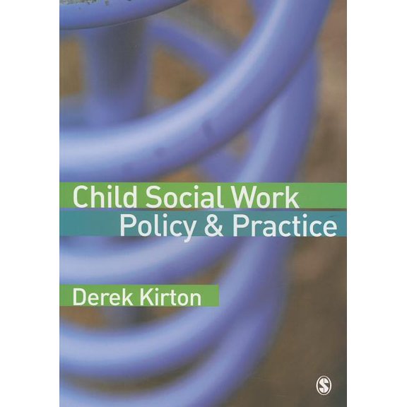 Child Social Work Policy & Practice, (Paperback)