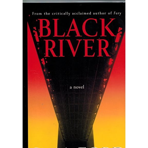 Pre-Owned Black River: A Novel (Hardcover) 0380978741 9780380978748