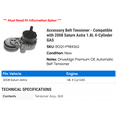 thumbnail image 2 of Accessory Belt Tensioner - Compatible with 2008 Saturn Astra 1.8L 4-Cylinder GAS, 2 of 2