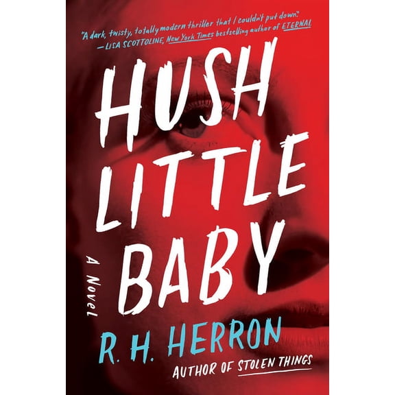 Hush Little Baby (Hardcover)