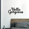 thumbnail image 2 of Handmadetneonsign Hello Gorgeous Words Metal Wall Art Light, Letters Quote Sayings Metal Sign Wall Decor, Home Metal Decor, 2 of 5