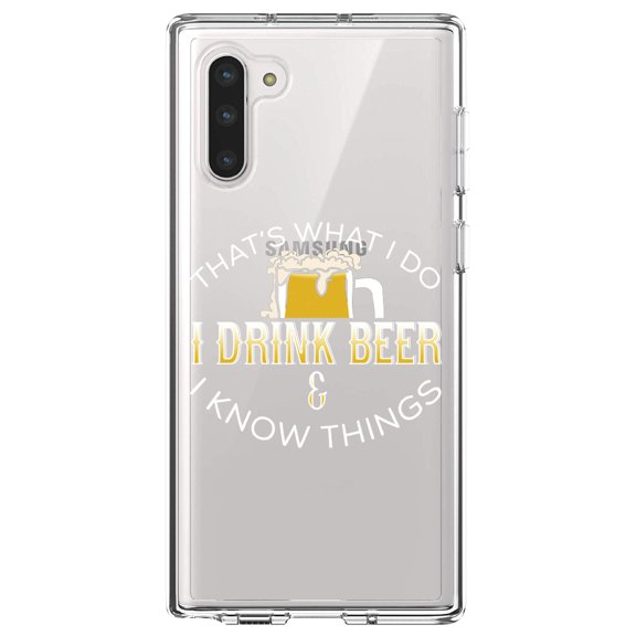 DistinctInk Clear Shockproof Hybrid Case for Samsung Galaxy Note 10 (6.3" Screen) - TPU Bumper Acrylic Back Tempered Glass Screen Protector - I Drink Beer & I Know Things