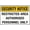 Warning Sign 3, variant on Security Notice Restricted Area Auth Personnel Only Warning Sign - 8"x12" Security Outdoor Metal Sign