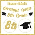 thumbnail image 3 of Black Gold Straight Outta 8th Grade Banner Set, 8th Grade Graduation Theme Party Decoration with Glitter Banner, Big Cake topper, 12Pcs Black GoldCupcake Toppers Glitter for 8th Grade Graduation Party, 3 of 8