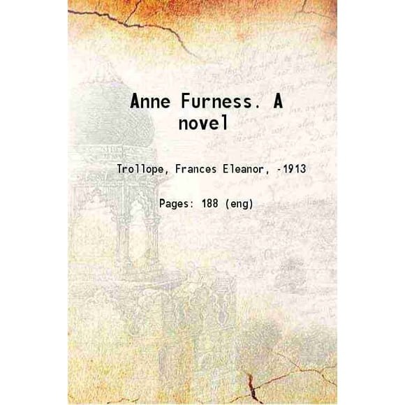 Anne Furness un Roman 1871 [Relié]