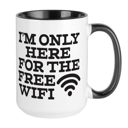 

CafePress - Here For The Free Wifi - 15 oz Ceramic Large Mug