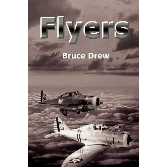 Flyers (Paperback) by Bruce Drew