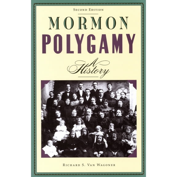 Pre-Owned Mormon Polygamy: A History (Paperback) 0941214796 9780941214797