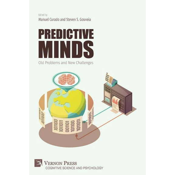 Cognitive Science and Psychology Predictive Minds: Old Problems and New Challenges, (Paperback)