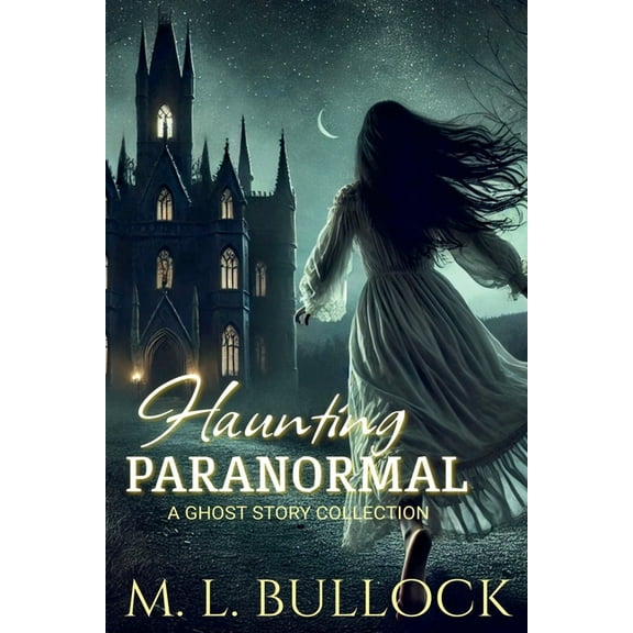Haunting Paranormal, (Paperback)
