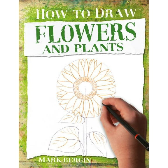 How to Draw: Flowers and Plants (Paperback)