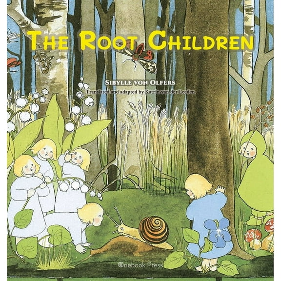 The Root Children, (Hardcover)