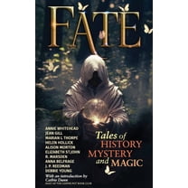 Fate: Tales of History, Mystery and Magic, (Paperback)